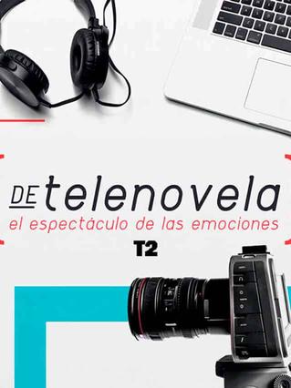 De Telenovela - Temporada 2