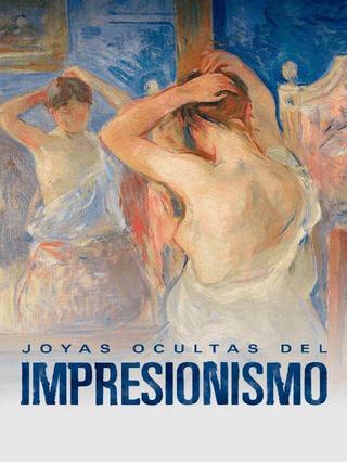 Joyas ocultas del impresionismo